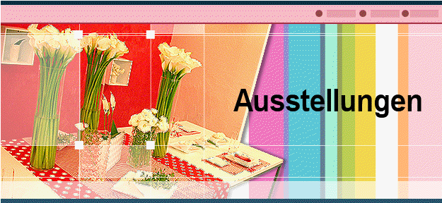 Ausstellungen